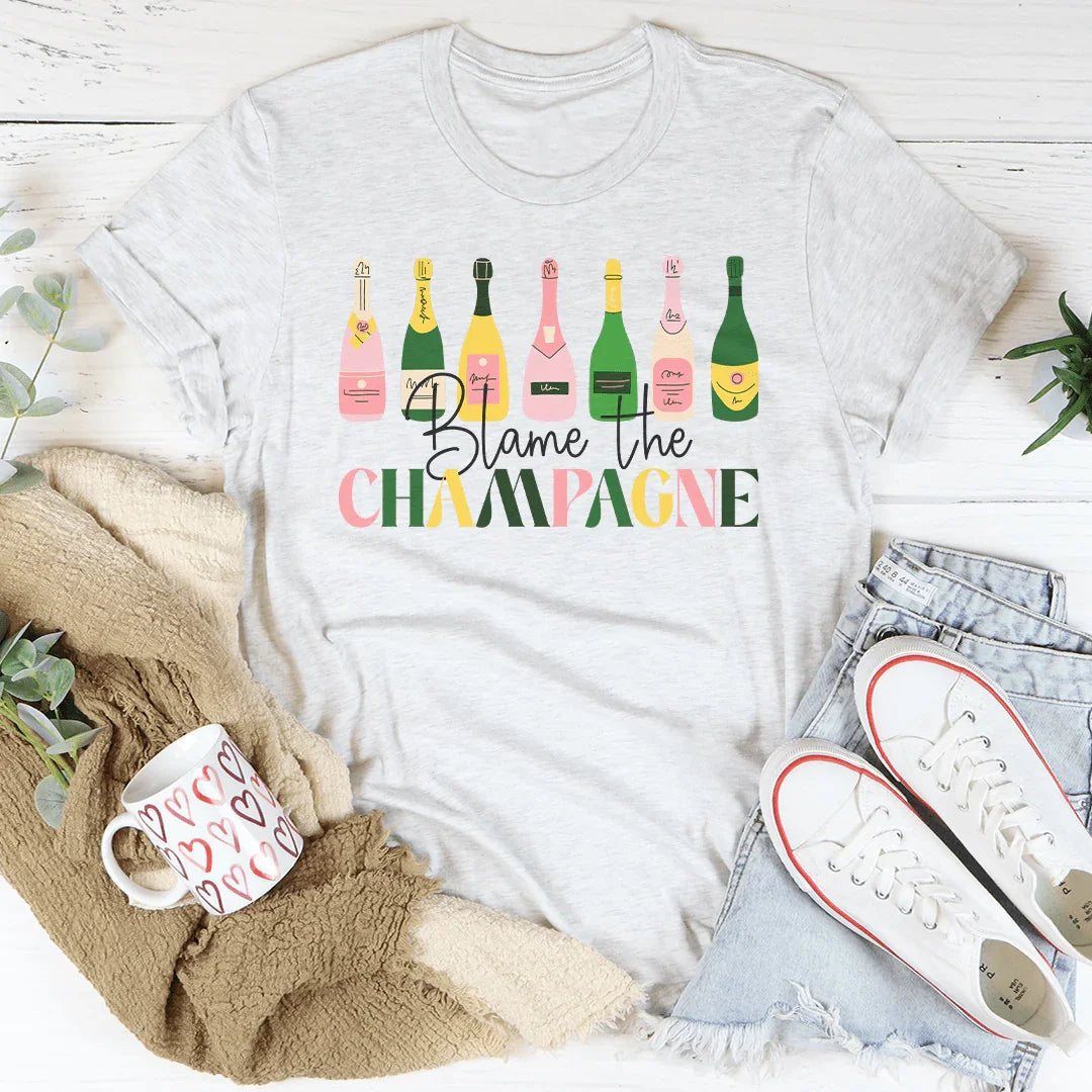 Blame The Champagne Tee