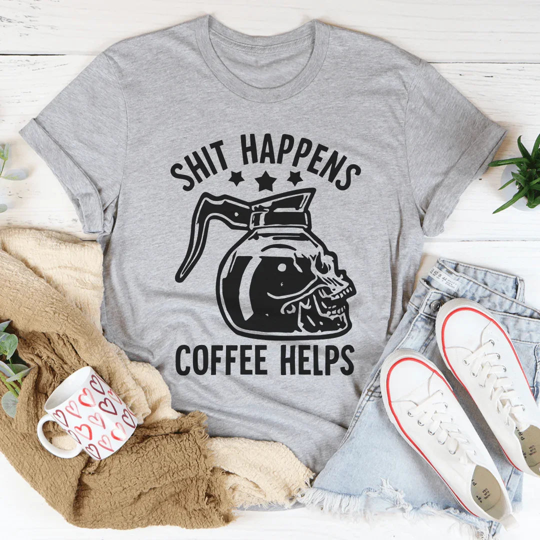 Coffee Helps Tee