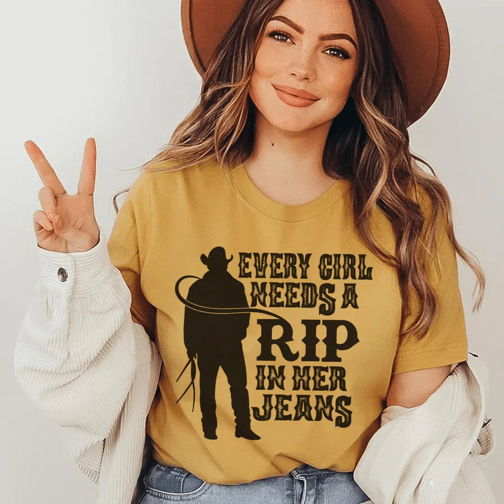 Every Girl Needs A RIP In Her Jeans Tee