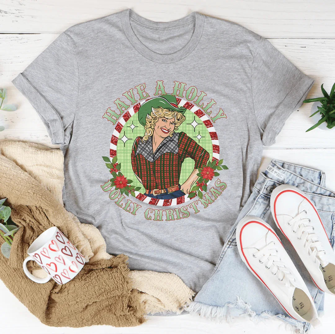 Have A Holly Tee