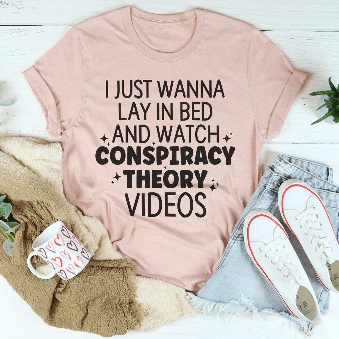 I Just Wanna Lay In Bed Tee