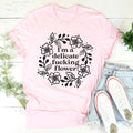 I'm A Delicate Flower Tee
