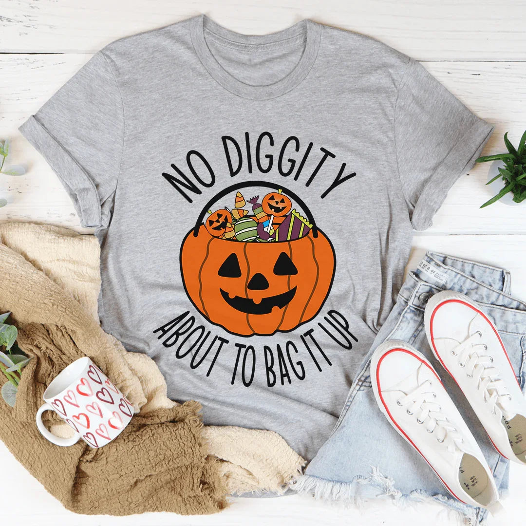No Diggity About To Bag It Up Tee