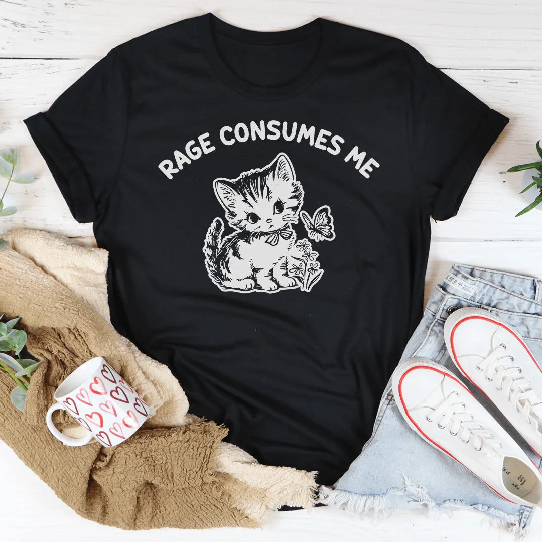 Rage Consumes Me Tee
